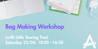 Bag Making Workshop Bag Making Workshop